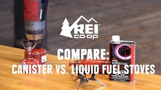 Compare: Canister vs. Liquid Fuel Stoves || REI