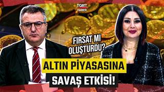 Altın Piyasasına Orta Doğu Savaşı Etkisi! Sert Düşen Altın Fiyatları N