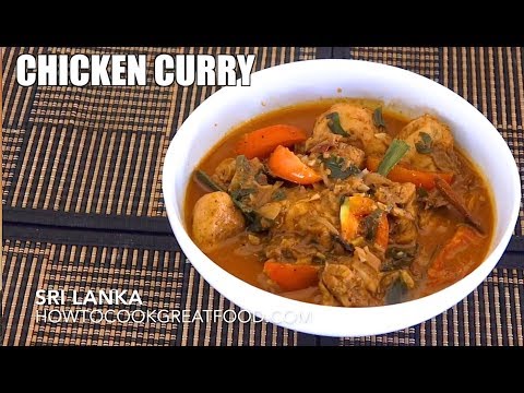Sri Lankan Chicken Curry - Chicken Curry - Recipes from Sri Lanka - Easy Chicken Curry