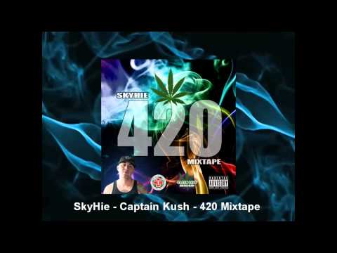 SkyHie - Captain Kush - 420 Mixtape - Free Download