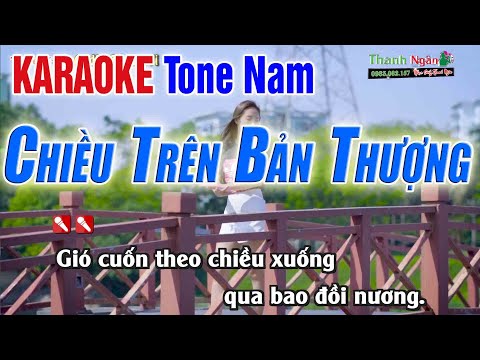 Chiều Trên Bản Thượng Karaoke Tone Nam  | Âm Thanh Tách Nhạc 2Fi - Nhạc Sống Thanh Ngân