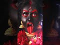 Maa Kali Status Ll New Whatsapp Status Shorts Video