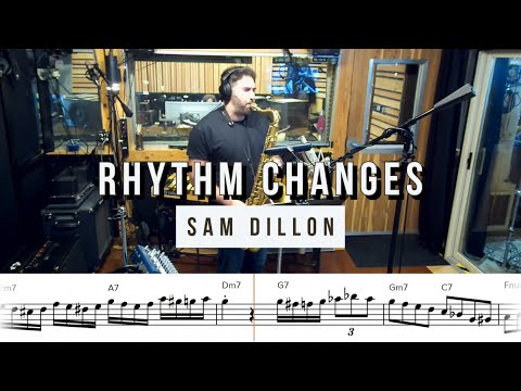 Sam Dillon on Bb Rhythm Changes | Solo Transcription for Tenor Sax (Bb)