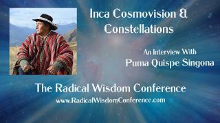 🌍 🌟 Puma Quispe Singona ~ Inca Cosmovision and Constellations