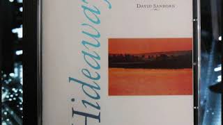 David Sanborn : Hideaway