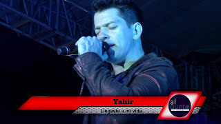 Yahir - Llegaste a mi vida
