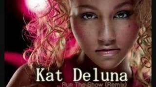 Kat Deluna feat. Busta R. - Run the Show (remix)