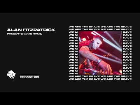 We Are The Brave Radio 189 (Guest Mix from Pushmann)