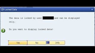 How to Unlock Locked Entry in SAP ? Data in locked by user SAP !!