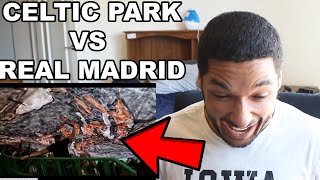 First Reaction to CELTIC PARK CHAMPIONS LEAGUE ATMOSPHERE VS REAL MADRID