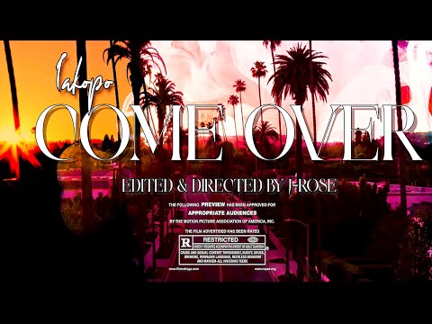 IAKOPO - Come Over (Official Music Video)