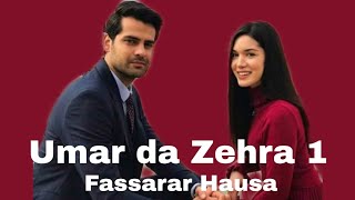 Umar da Zehra Zehra Fassarar Hausa (Hausa subtitle