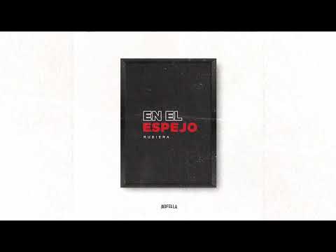Rubiera - En El Espejo (Audio)