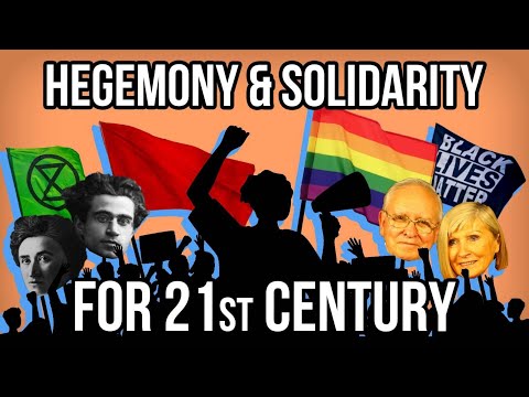 Solution for the Left? Gramsci, Mouffe and Laclau on Hegemony!