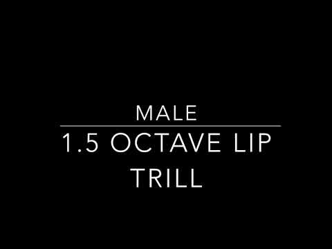 Male 1 5 Octave Lip Trill