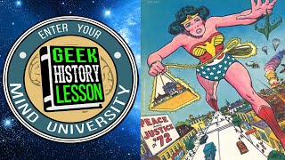History of Wonder Woman in the Silver Age - Geek History Lesson video