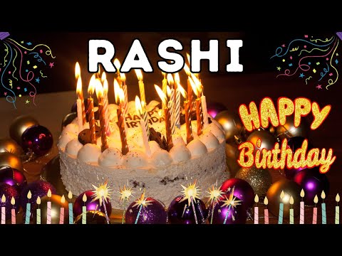 Happy Birthday Rashi, Birthday of Rashi, Best Birthday Wishes