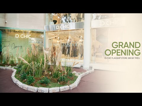 [𝐅𝐥𝐚𝐬𝐡𝐛𝐚𝐜𝐤] 𝐆𝐫𝐚𝐧𝐝 𝐎𝐩𝐞𝐧𝐢𝐧𝐠 𝐃.𝐂𝐇𝐈𝐂 𝐅𝐋𝐀𝐆𝐒𝐇𝐈𝐏 𝐒𝐓𝐎𝐑𝐄 𝟐𝟖𝟖 𝐁𝐚 𝐓𝐫𝐢𝐞𝐮