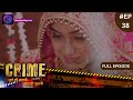 Crime Alert नई कहानी Agnipariksha Full Episode 38 Dangal TV