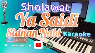 Download lagu Ya saidi karaoke , sidnan nabi #sholawat karaoke mp3 Download lagu Ya saidi karaoke , sidnan nabi #sholawat karaoke mp3