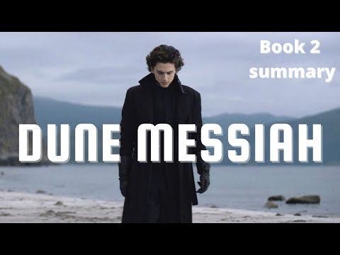 Dune Messiah - A summary (Book 2)