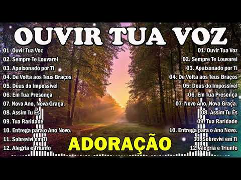 Louvor da Manhã 2025 – Ouvir Tua Voz e Sentir Sua Presença | Adoração Para Começar o Dia