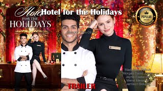 Hotel for the HolidaysBest Moments - Trailer #MadelainePetsch #MorganDavidJones #RonOliver video