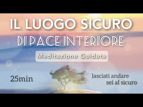 The Safe Place of Peace - Guided Meditation