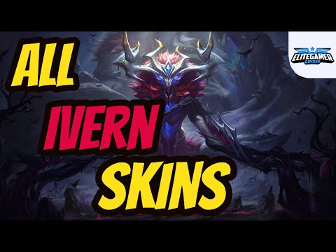 All Ivern Skins Spotlight League of Legends Skin Review