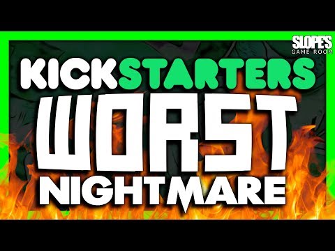 KickStarters WORST Nightmare - SGR