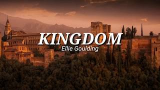 KINGDOM [ Tradução ] - Ellie Goulding