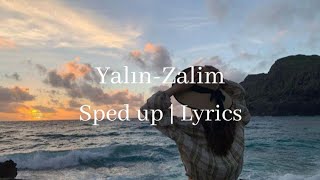 Yalın - Zalim (sped up | lyrics)