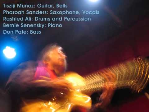 Tisziji, Pharoah Sanders & Rashied Ali - Thank You All Great Spirits