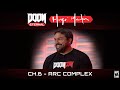 DOOM Eternal: Hugo Martin's Game Director Playthrough - Ch. 6 Arc Complex