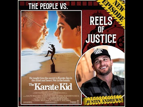 ROJ-409: “The People vs. The Karate Kid” with Justin Andrews
