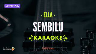 Download lagu Sembilu - Ella | Karaoke Nada Rendah | Lower Key mp3 Download lagu Sembilu - Ella | Karaoke Nada Rendah | Lower Key mp3