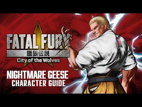 【ENG】FATAL FURY: CotW｜NIGHTMARE GEESE｜Character Breakdown