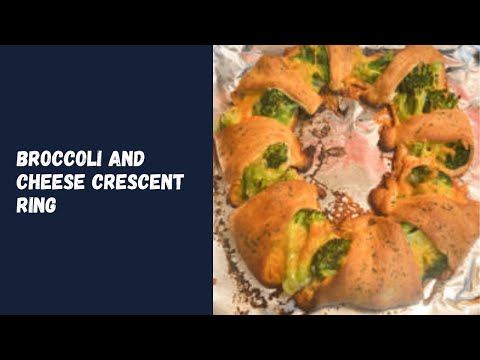 Broccoli and Cheese Crescent Ring
