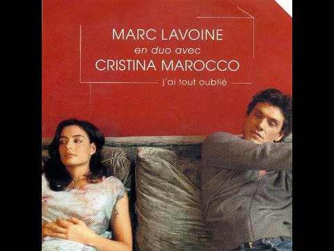 Marc Lavoine et Cristina Marocco - J'ai tout oublié (2001)