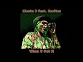 Macka B feat. Rasites - When U Get It