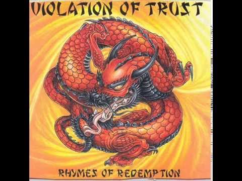 Violation Of Trust - I Will Make You Pay