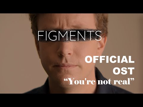 YOU'RE NOT REAL - ORIGINAL SONG - *Figments*- BY AIGE