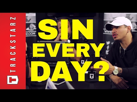 Do We Sin Every Day? - sound off  #trackstarzuniverse