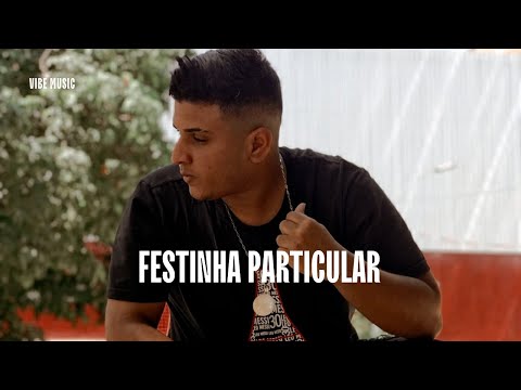 Naipe Gringo - Festinha Particular (Official Music)
