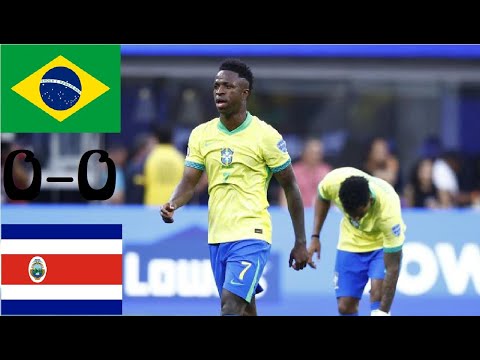 Brazil vs Costa Rica 0-0 | Hightlight | Copa America 2024