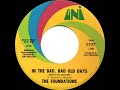 1969 HITS ARCHIVE: In The Bad, Bad Old Days (Before You Loved Me) - Foundations (mono 45)