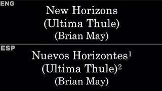 New Horizons (Ultima Thule) (by Brian May) — Lyrics/Letra en Español e Inglés