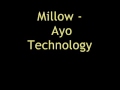 Millow - Ayo Technology (lyrics) 