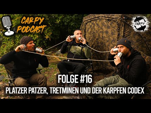 Carpy Podcast #16 - Platzer Patzer, Tretminen und der Karpfen Codex