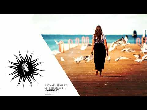 Michael Rehulka & Petr Vojacek - Saturday (Original Mix) [Balearic Elements]